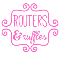 Routers & Ruffles